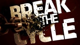 Breaking the Cycle - Part 2 - Generational Cycles