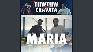 Maria (feat. Cravata)