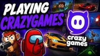 PLAYING CRAZYGAMES! PART2