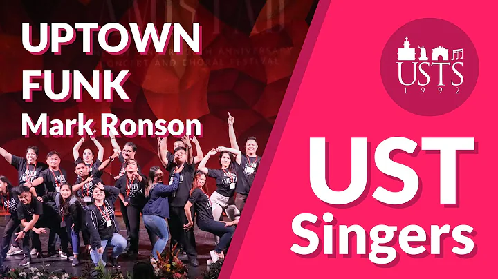 UST Singers 2020 - Uptown Funk (Mark Ronson, Fidel...