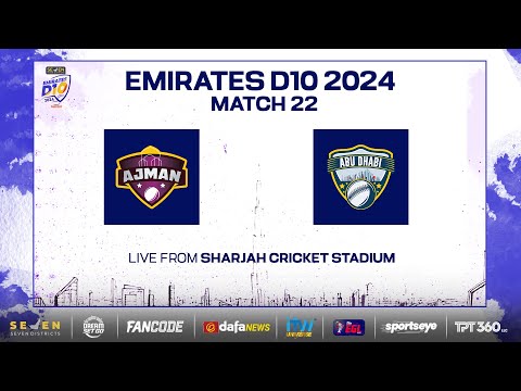 Highlights - Match 22 | Abu Dhabi vs Ajman | Seven Districts Present Emirates D10 Powered by Fancode