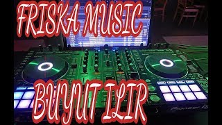 DJ FRISKA MUSIC LIVE BUYUT ILIR