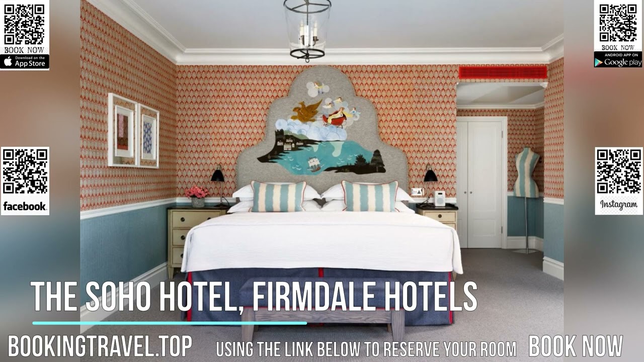 The Soho Hotel, Firmdale Hotels