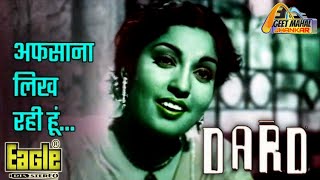 Afsana Likh Rahi Hoon ((Eagle Jhankar)) Hd, Dard 1947, Uma Devi Khatri  