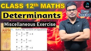 determinants miscellaneous question number 7 | chapter 4 maths class 12 miscellaneous q7 | class 12