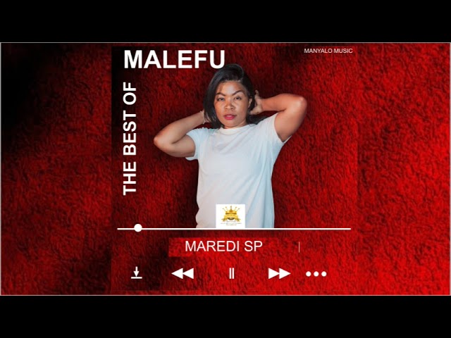 Malefu - Maredi sp [Official Audio] class=