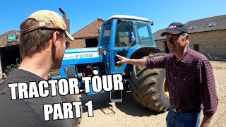TRACTOR / MACHINERY TOUR WITH DAD, PART 1