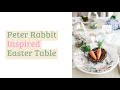 Peter Rabbit Inspired Table