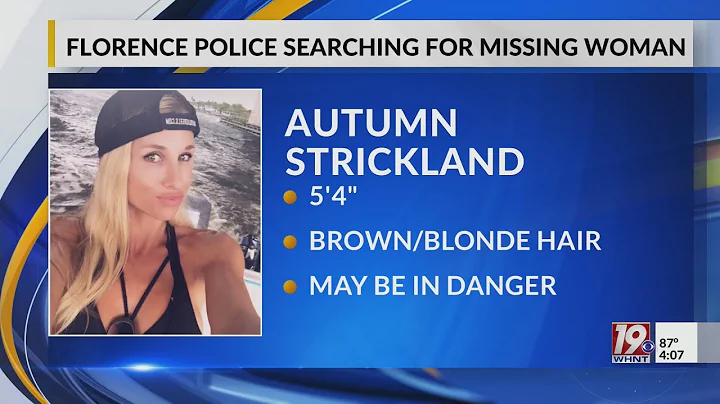 Florence Police Searching For Missing Woman | May 19, 2025 | News 19 at 4 p.m.