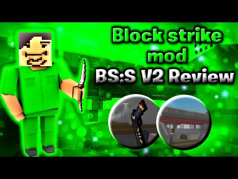 Block strike Mod BS:S V2 | Review - YouTube