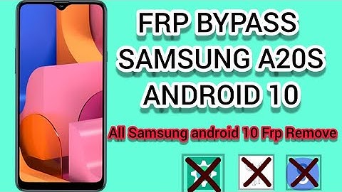 Samsung A20/A20s GOOGLE FRP BYPASS ANDROID 10 | Latest Security 2021