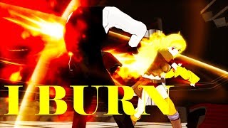 RWBY AMV- I Burn (Yang)