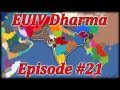 EUIV Dharma Multiplayer Episode 21
