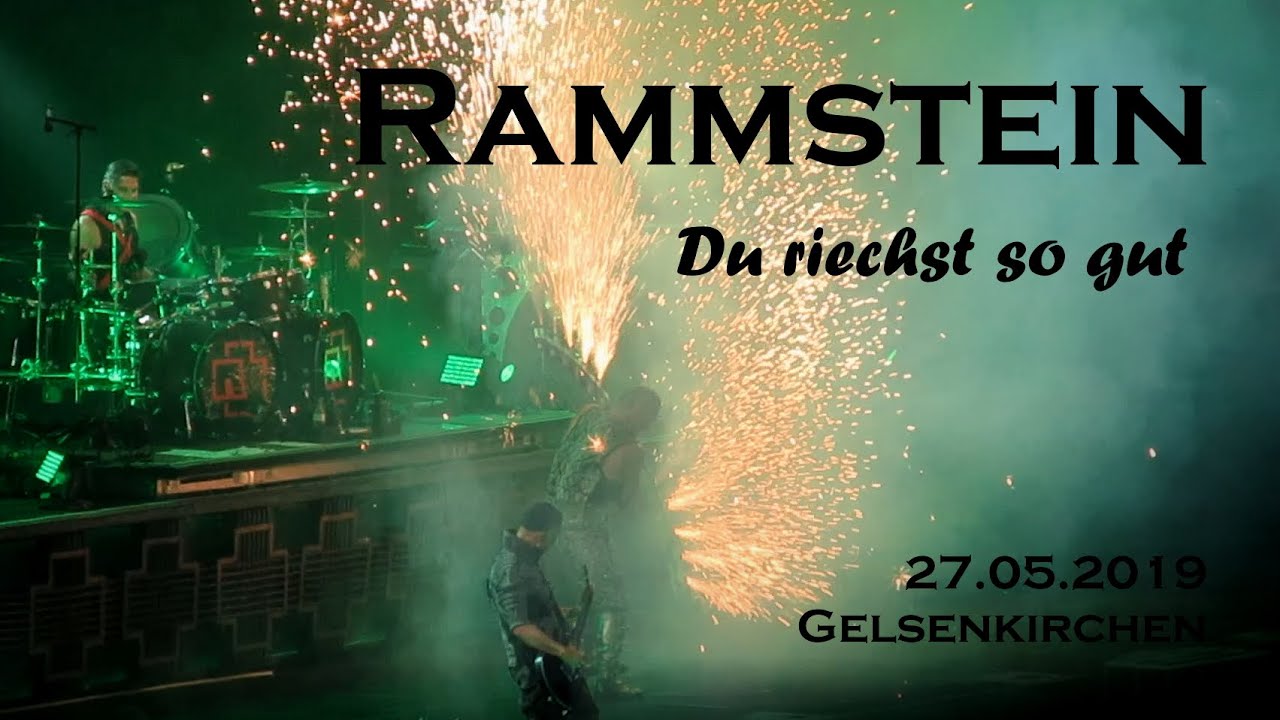 Rammstein - Du riechst so gut - live - 27.05.2019 Gelsenkirchen - YouTube
