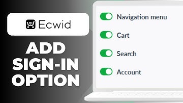 How To Add Sign In Option To Your Ecwid Store