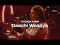 Coke studio season 12  daachi waaliya  hadiqa kiani