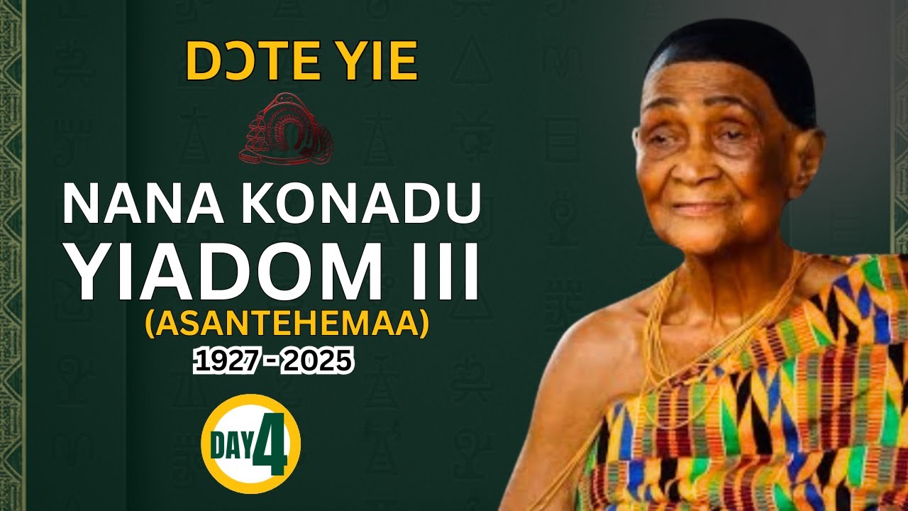 Day 4 LIVE: Dɔte Yie of Nana Konadu Yiadom III, Asantehemaa.