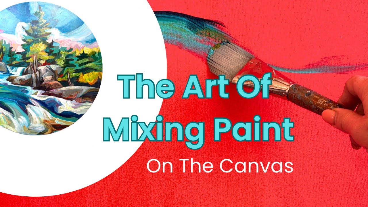 Mastering the Art of Mixing Paint on Canvas Quickly