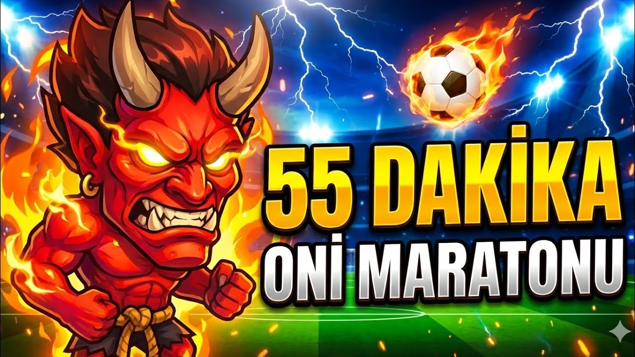 ONİ İLE 55 DAKİKA MARATON! | Kafa Topu 2'nin En Güçlüsü Mü?