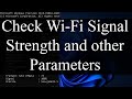 How to check Wi-Fi Signal Strength and other Parameters in Windows desktop PCs and servers