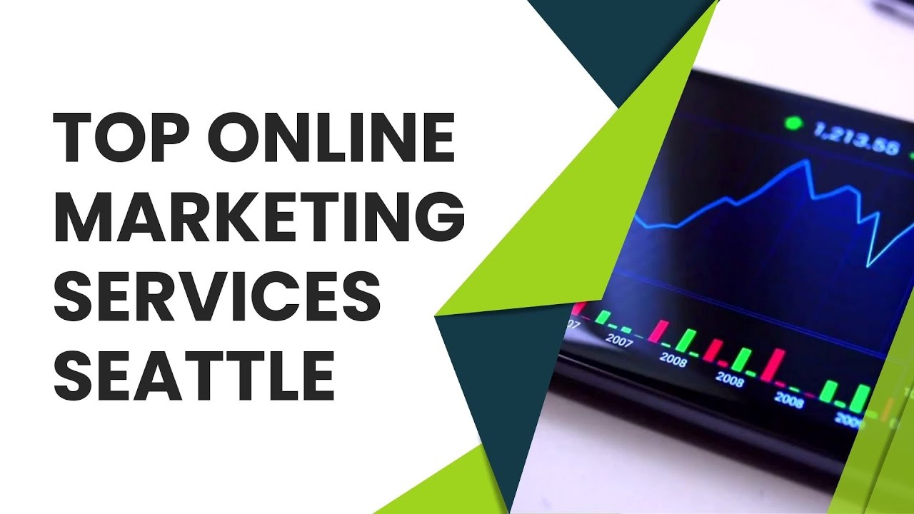 Top Online Marketing Services Seattle