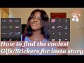 How To Find The Best Stickers/Gifs For Instagram Stories | Insta Story Inspo |