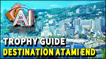 AI The Somnium Files NirvanA Initiative DESTINATION ATAMI END Trophy / Achievement Guide