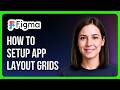 How To Setup App Layout Grids In Figma