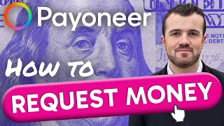 How to Send Payment Request on Payoneer (Step by Step)