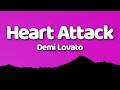 Demi Lovato Heart Attack Lyrics