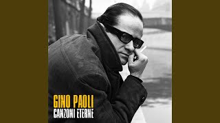 Video thumbnail of "Gino Paoli - Gli Innamorati Sono Sempre Soli (Remastered)"