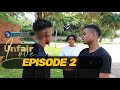 UNFAIR LOVE: Episode 2