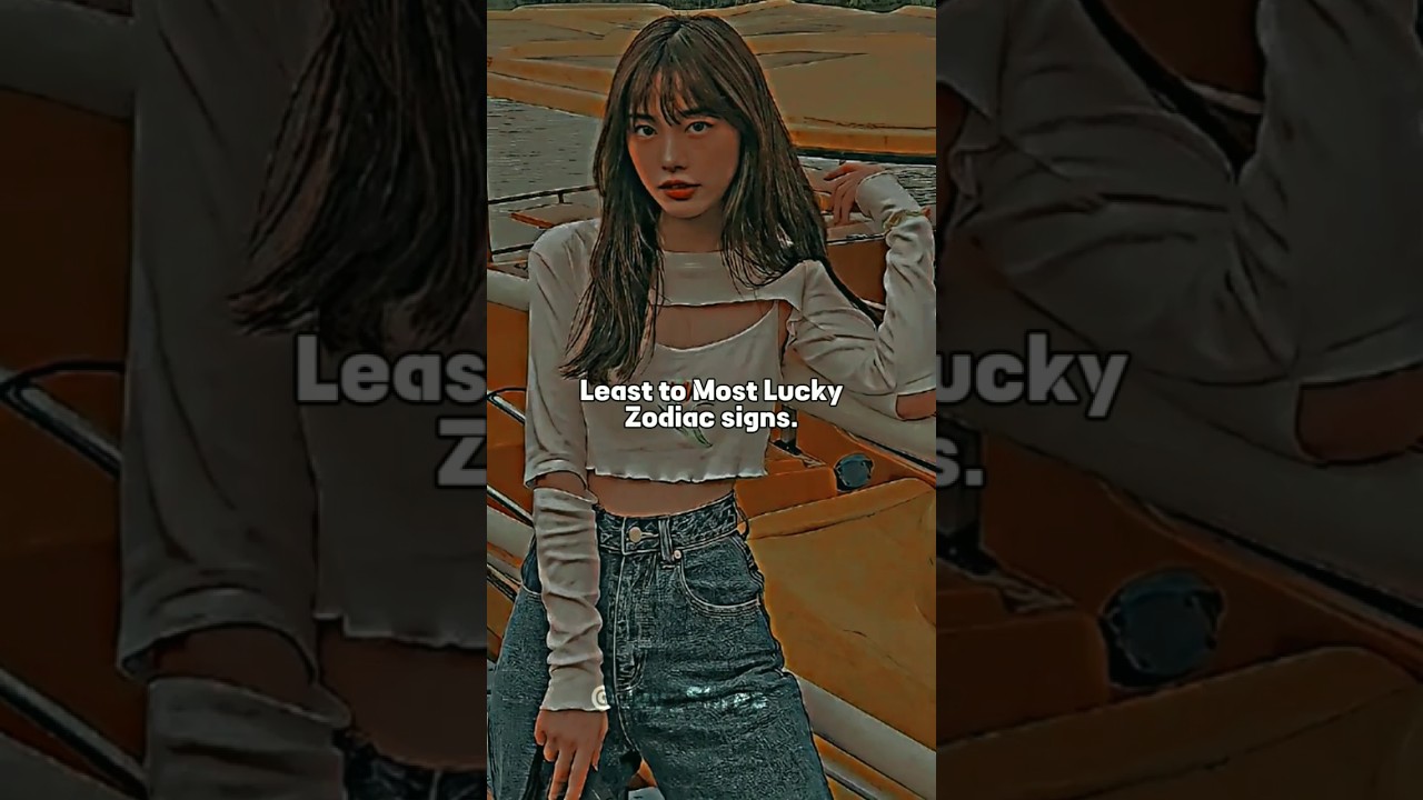 Least to most lucky zodiac signs | 