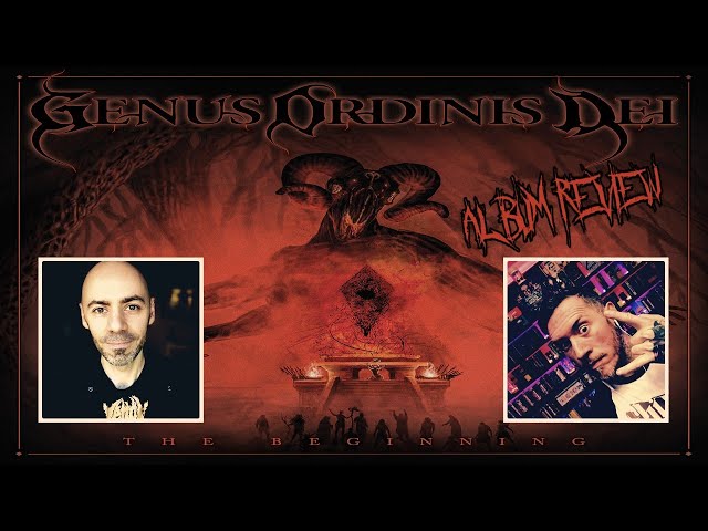 Genus Ordinis Dei - The Beginning (ALBUM REVIEW) 