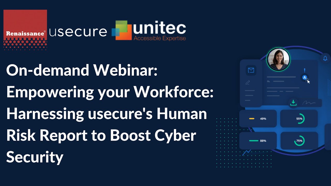 On-demand Webinar: Harnessing usecure's Human Risk Report to Boost ...