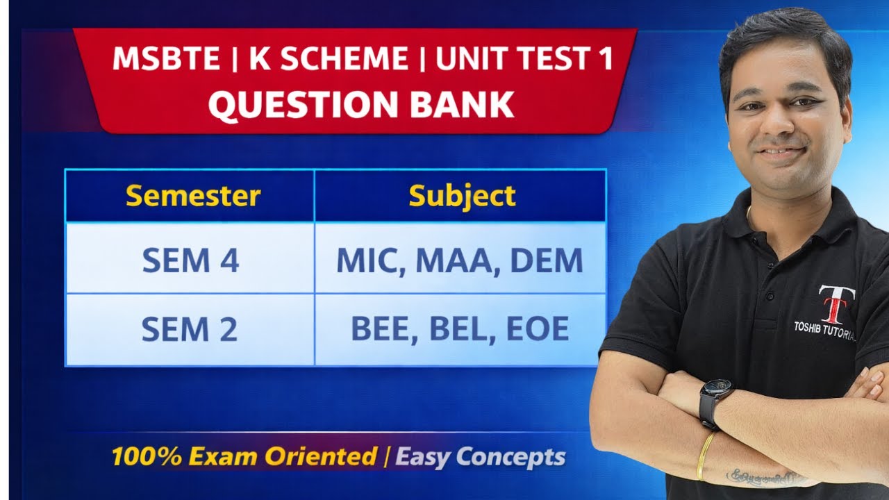 Unit Test 1 QUESTION BANK | MSBTE | K SCHEME | MIC | MAA | DEM | BEL | BEE | EOE | Toshib TutorialS