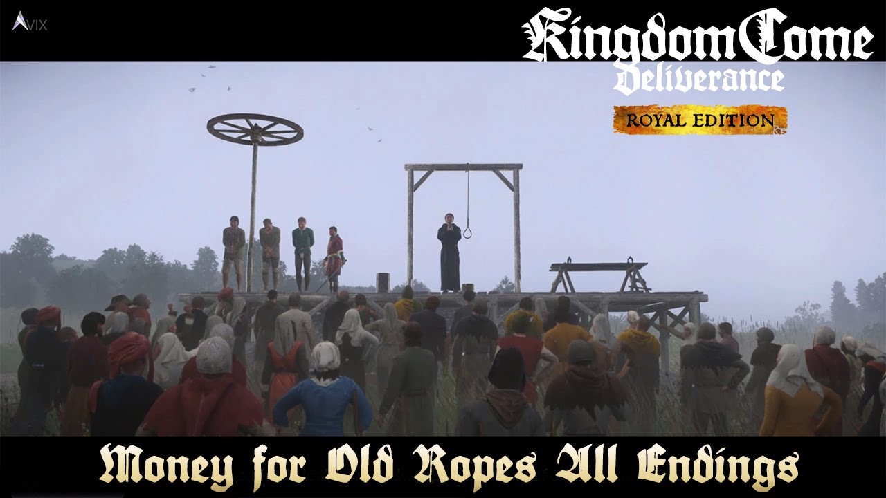 Kingdom Come Deliverance - Money for Old Ropes All Endings