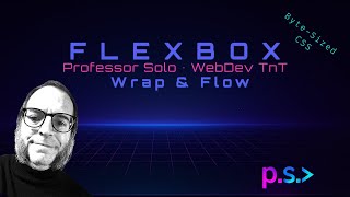 Flex Wrap and Flow