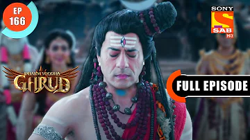 Anhoni Ka Sanket - Dharma Yoddha Garud - Full Episode - 166 - 22 Sep 2022