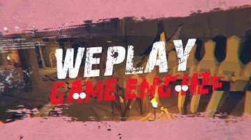 Welcome To WePlay Game Engine
