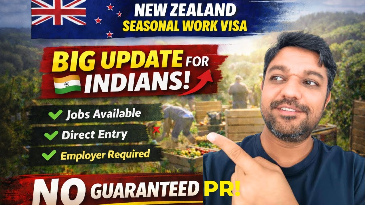 🇳🇿 New Zealand Seasonal Work Visa 2025 | Big Update for Indians | No PR Guarantee