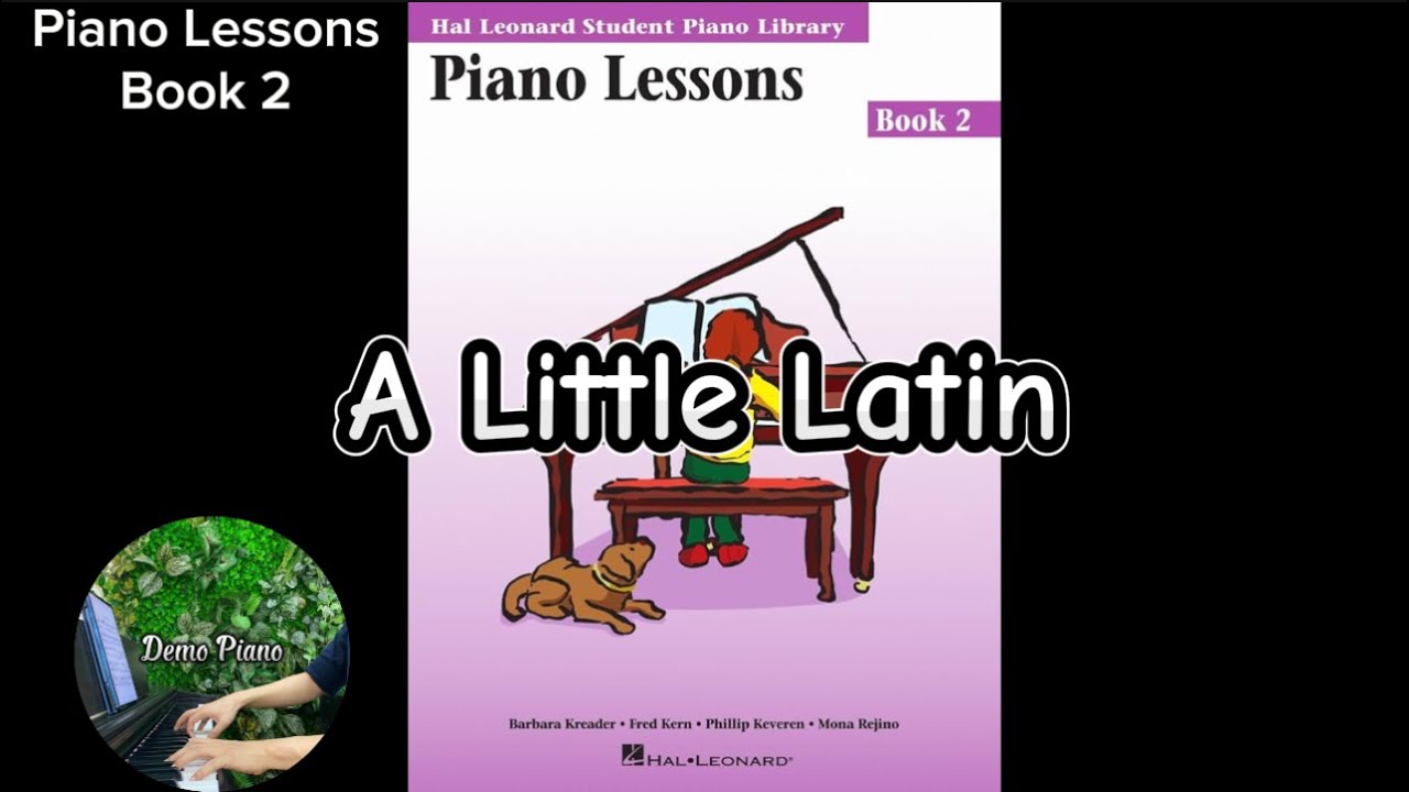 A Little Latin (P32) | Hal Leonard Student Piano Library, Piano Lessons Book 2