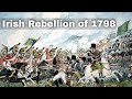 24th may 1798 united irishmen rebellion known as the irish rebellion of 1798 begins in ireland