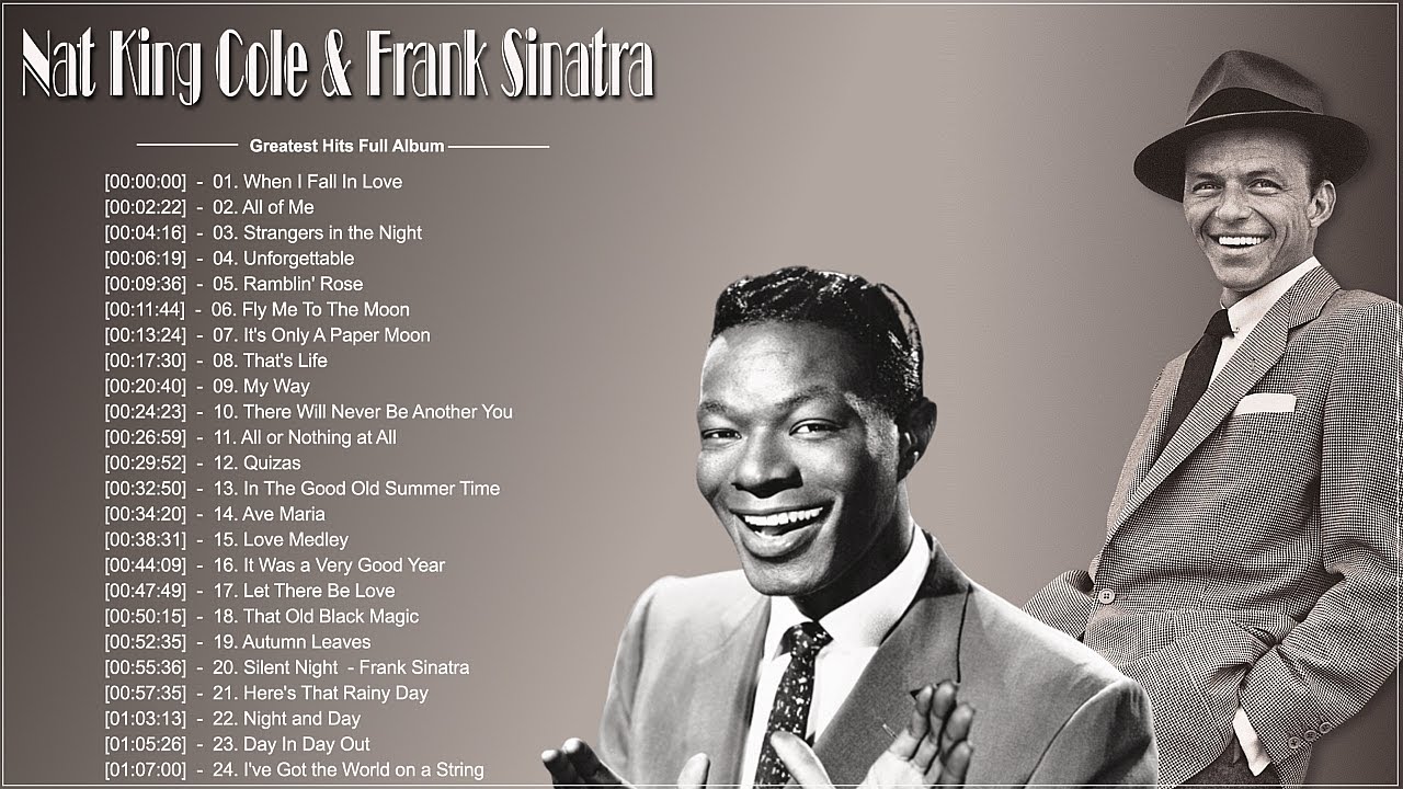 Nat King Cole, Frank Sinatra,Dean Martin Best Songs Top 20 Best Old