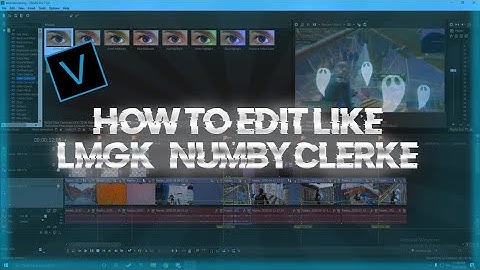 Edit Tutorial: How To Edit Like LMGK, Numby, & Clerke (Mitr0, Mongraal, Crr, Wolfiez) | (ADVANCED)