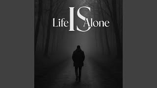 Life Is Alone - Malik Tayyab Official