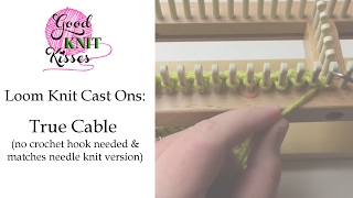 Loom Knit Cast On: True Cable Cast On | matches needle version (Closed Captions CC)