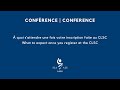 Confrence   quoi sattendre une fois votre inscription faite au clsc