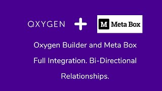How To Use Meta Box Bi-Direction Relationship in Oxygen Builder