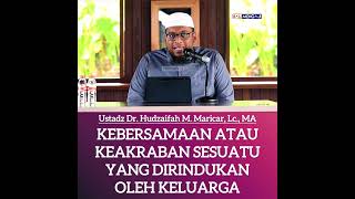 HADIRKAN KEBERSAMAAN & KEAKRABAN DI DALAM KELUARGA